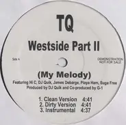 TQ - Westside Part II / Westside Part III