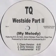 TQ - Westside Part II / Westside Part III