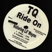 TQ featuring Lil' Wayne - Ride On