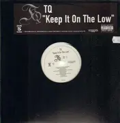 12'' - TQ - Keep It On The Low