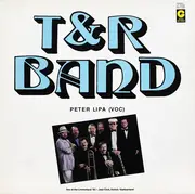 LP - T+R Band , Peter Lipa - Live At The Limmatquai '82 - Jazz Club, Zurich / Switzerland - SIGNED