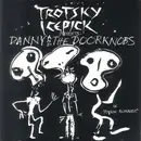 LP - Trotsky Icepick Presents: Danny And The Doorknobs - In 'Poison Summer'