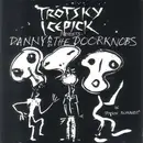 CD - Trotsky Icepick Presents: Danny And The Doorknobs - In 'Poison Summer'