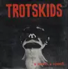 LP - Trotskids - A Mort !...A Fond !!...