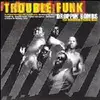 LP-Box - Trouble Funk - Droppin' Bombs (The Definitive Trouble Funk)