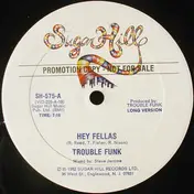 Trouble Funk - Hey Fellas
