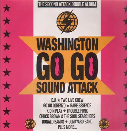 EU, Two Live Crew, Go Go Lorenzo - Washington Go Go Sound Attack Volume 2
