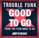 12inch Vinyl Single - Trouble Funk - Good To Go