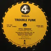 12inch Vinyl Single - Trouble Funk - It's In The Mix (Don't Touch That Stereo)