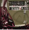 LP - Troublekid - Identity Crisis - Gatefold