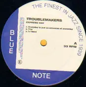 Troublemakers - Express Way