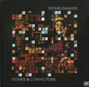 CD - Troublemakers - Doubts & Convictions