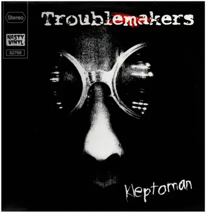 Troublemakers - Kleptoman