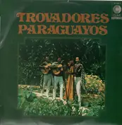 Trovadores Paraguayos