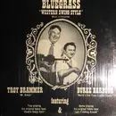 LP - Troy Brammer & Burke Barbour - Bluegrass 'Western Swing Style'