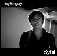 Troy Gregory - Sybil