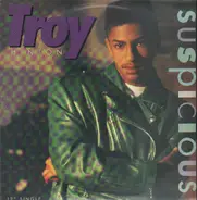 Troy Hinton - Suspicious