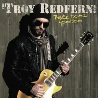 Troy Redfern Band - Back Door Hoodoo