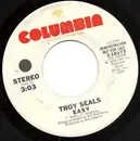 7inch Vinyl Single - Troy Seals - Easy / Mono