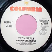 7inch Vinyl Single - Troy Seals - Grand Ole Blues