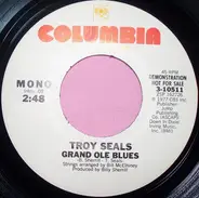 Troy Seals - Grand Ole Blues