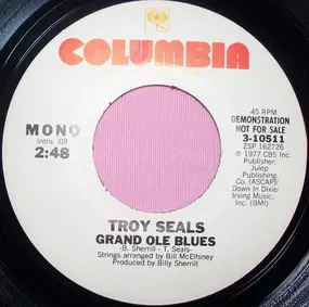 Troy Seals - Grand Ole Blues