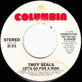 Troy Seals - Let's Go For A Ride