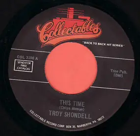 Troy Shondell - This Time / Let The Good Times Roll