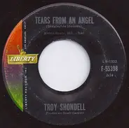 Troy Shondell - Tears From An Angel