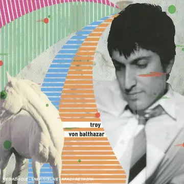 Troy Von Balthazar - Troy von Balthazar