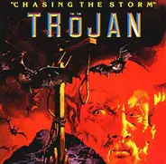 Tröjan - Chasing the Storm