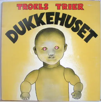 Troels Trier - Dukkehuset