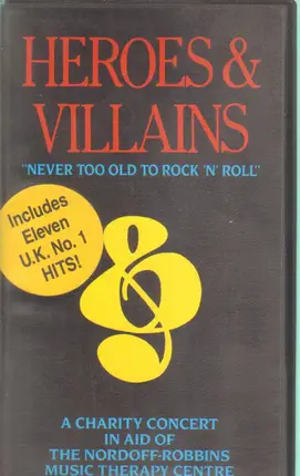 Troggs / Mungo Jerry a.o. - Heroes & Villains