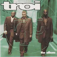 Troi - The Album