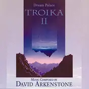Troika - Dream Palace