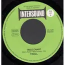 7inch Vinyl Single - Troll - Trollchant