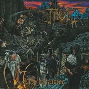 Troll - Drep de Kristne