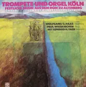 LP - Catelinet / Langlais / Stauffer / Werner / Weiner - Festive Music From Altenberg Cathedral