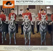 Trompeter-Korps Hans Freese - Reiterfreuden (Reitermärsche Im Schritt - Im Trab - Im Galopp)