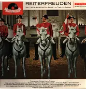 Trompeter-Korps Hans Freese - Reiterfreuden