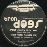 Tron Dogs - Stoned Visions
