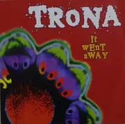 7inch Vinyl Single - Trona - It Went Away