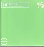 Trona - Rhythm Man (Turn Up) / Insanity
