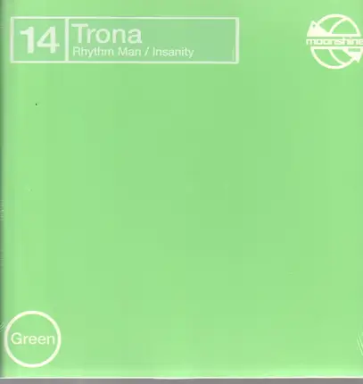 Trona - Rhythm Man (Turn Up) / Insanity