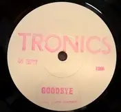 The Tronics - Goodbye / Time Off