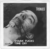 The Tronics - SHARK FUCKS