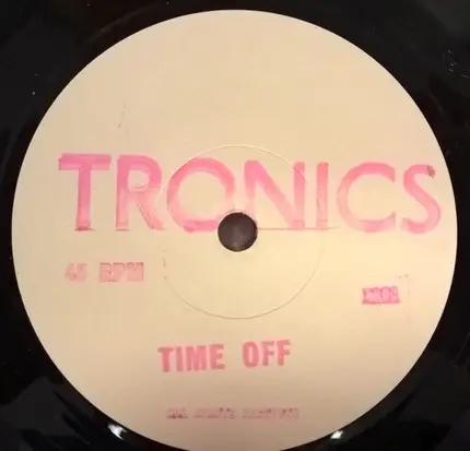 Tronics - Goodbye / Time Off