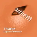 12inch Vinyl Single - Tronik - Lapse Of Memory