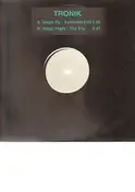 Tronik - Magic Fly (Extd Edit) / Magic Flight (Trip)