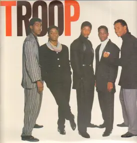 Troop - Troop